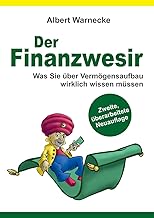 Der Finanzwesir 2.0 - Was Sie über Vermögensaufbau